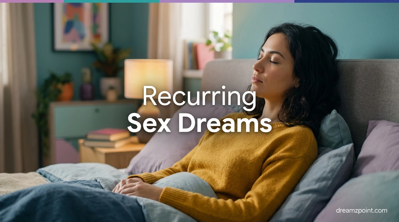 Recurring Sex Dreams