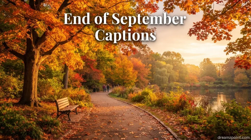 End of September Captions