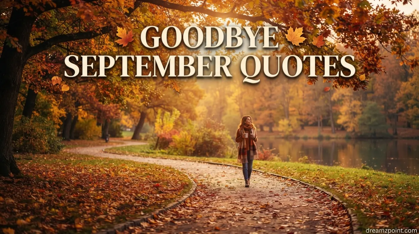 Goodbye September Quotes