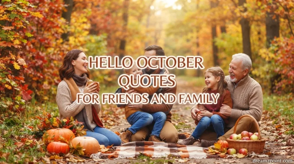 Hello October Quotes for Friends and Family