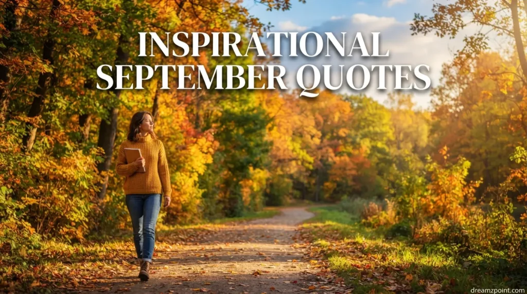 Inspirational September Quotes
