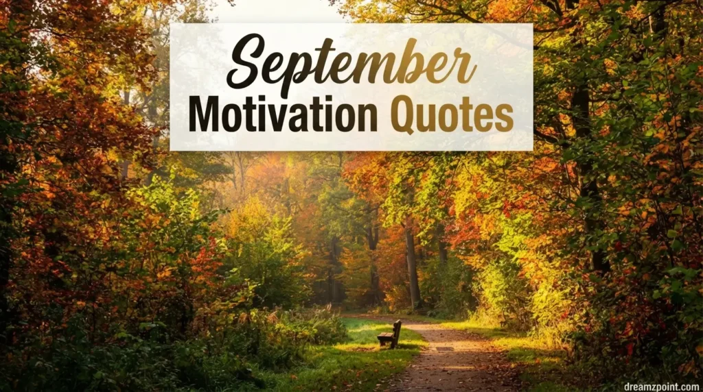 September Motivation Quotes