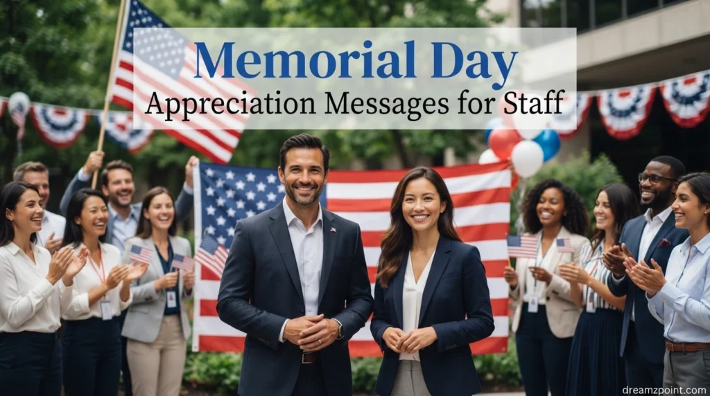 Memorial Day Appreciation Messages for Staff