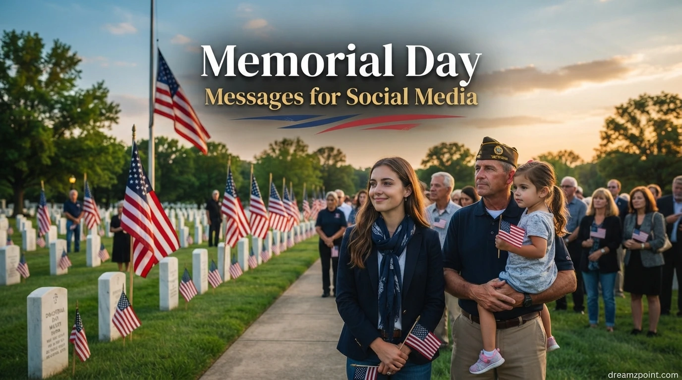 520+ Memorial Day Messages for Social Media
