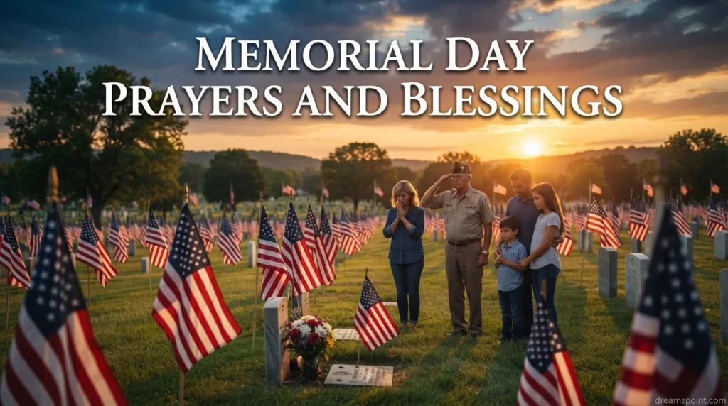 Memorial Day Prayers and Blessings