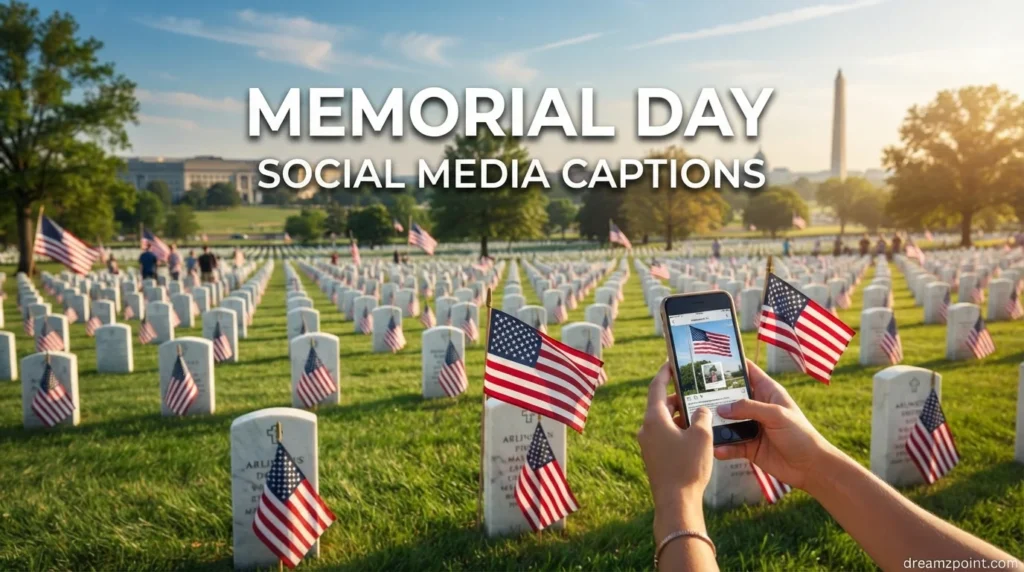 Memorial Day Social Media Captions